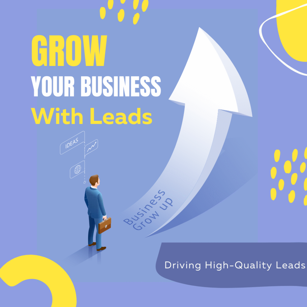 Driving High-Quality Leads
