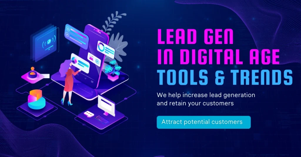 Understanding Lead Generation in the Digital Age